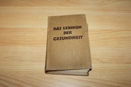 Das Lexikon der Gesundheit 1942