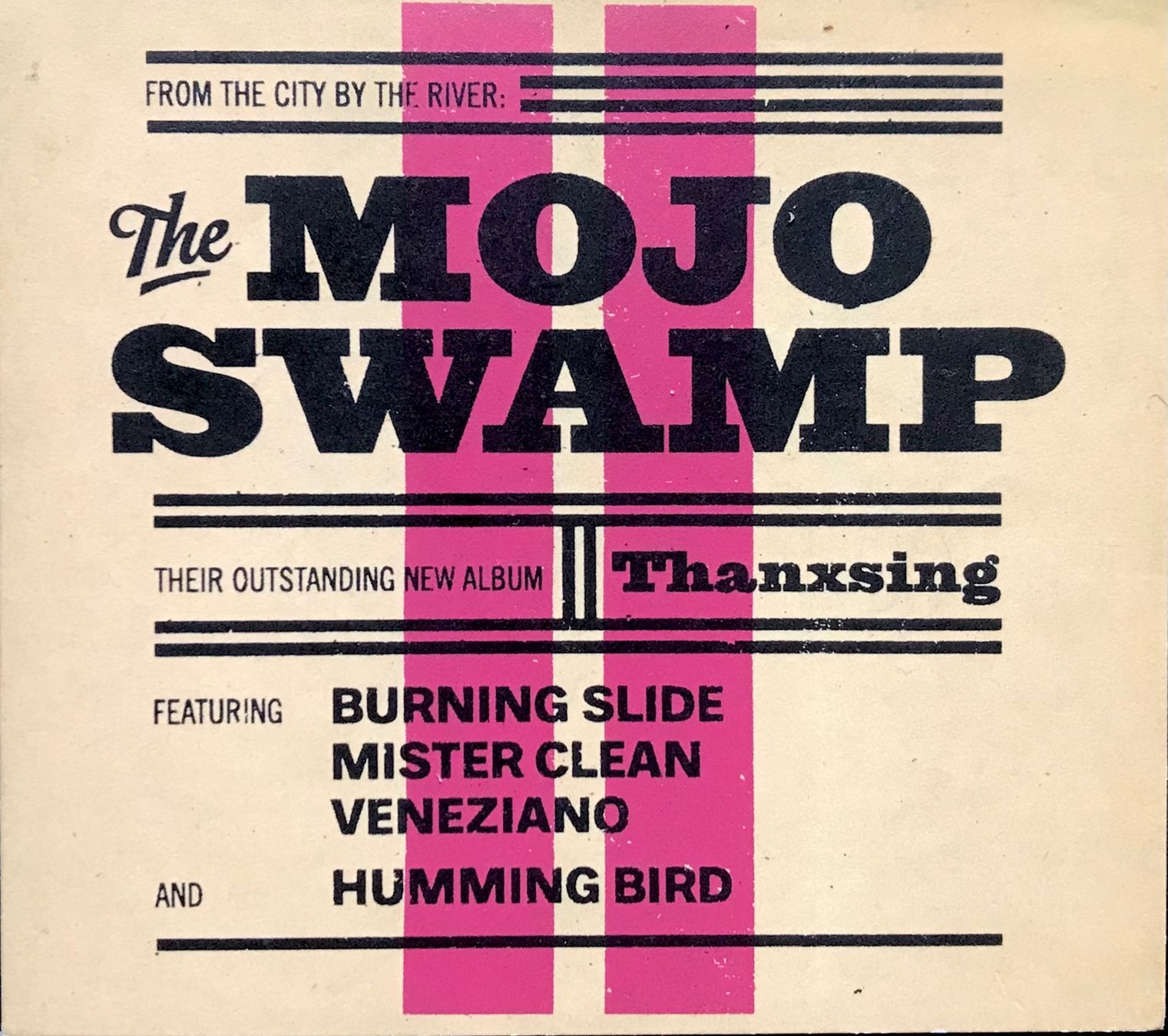 CD: CD The Mojo Swamp - Thanxsing – Usato da Zürich venduto da tomakomai