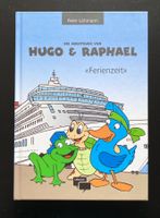 DIE ABENTEUER VON HUGO UND RAPHAEL