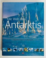 Buch die Welt der Antarktis und Arktis von David Mc Gonigal