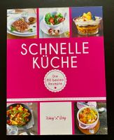 SCHNELLE KÜCHE / 80 BESTEN REZEPTE