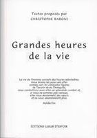 Grandes heures de la vie