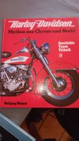 Harley-Davidson: Mythen aus Chrom und Stahl Buch