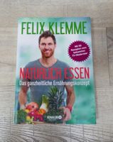 Natürlich Essen von Felix Klemme