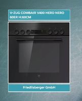 V-ZUG COMBAIR V400 HERD NERO 60ER H:60CM %AKTION%