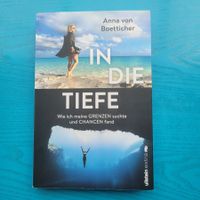 Anna von Boetticher - In die Tiefe