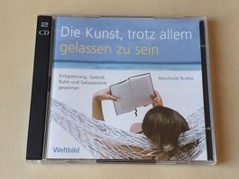 die Kunst trotz allem gelassen zu sein