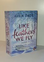 Like Feathers We Fly