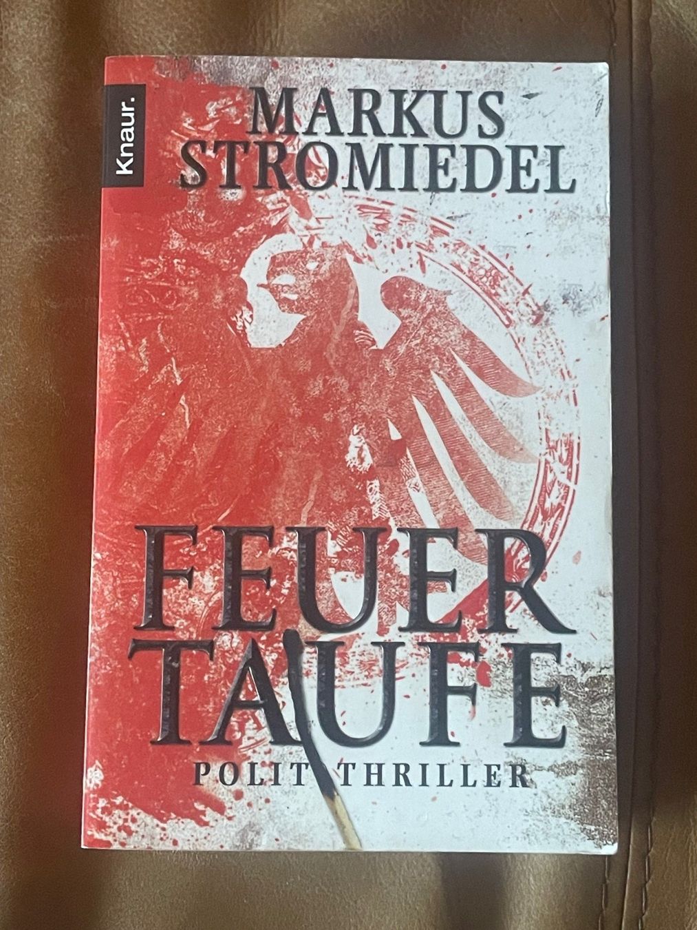 Libri: Feuertaufe - Markus Stromiedel – Usato da Oberiberg venduto da Cheyha