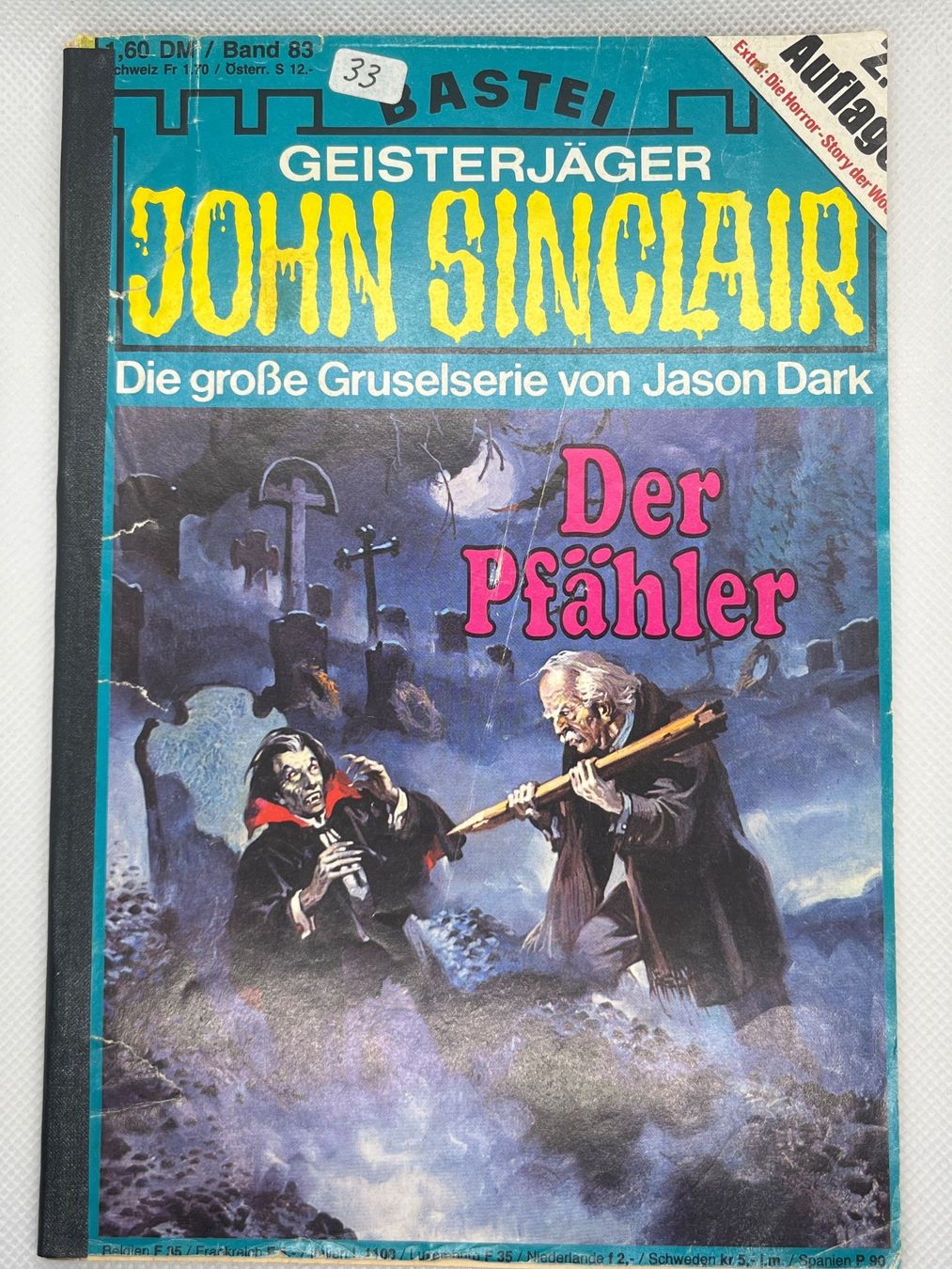 Libri: John Sinclair, Band 83, Der Pfähler, 2. Auflage – Usato da Hinterkappelen venduto da Kim1992