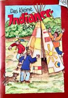 Das kleine Indianer-Buch