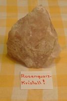 Rosenquarz-Kristall!