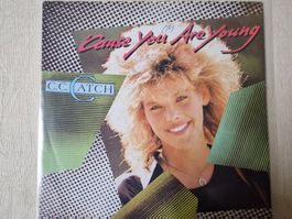 C.C. Catch Single – 'Cause You Are Young