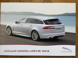 JAGUAR 2012 Prospekt: XF - XJ - F-Type - XKR-S - XK   dt. CH