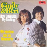 Cindy & Bert - How do you do, my darling (7")