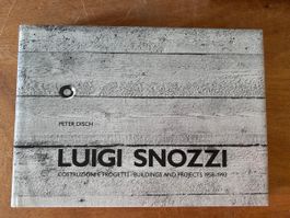 Buch Luigi Snozzi Peter Disch Costruzioni Progetti 1958-1993