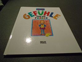 Gefühle sind wie Farben, Aliki