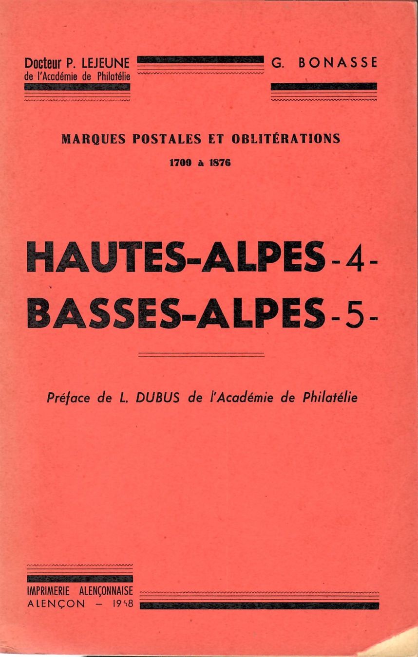 Libri: Marques Postales Hautes-Alpes & Basse-Alpes – Usato da Villars-Burquin venduto da Rodjeurs