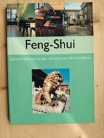 Feng Shui / Gesund wohnen mit der chinesischen Harmonielehre