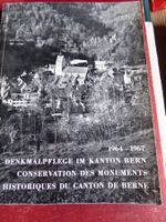 Kultur-hist. Buch: Denkmalpflege im Kanton Bern 1964-1967