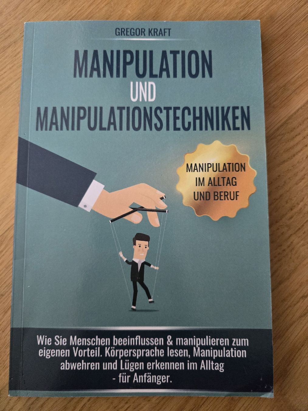Libri: Manipulation und Manipulationstechniken - Gregor Kraft – Usato da Buchrain venduto da reloca