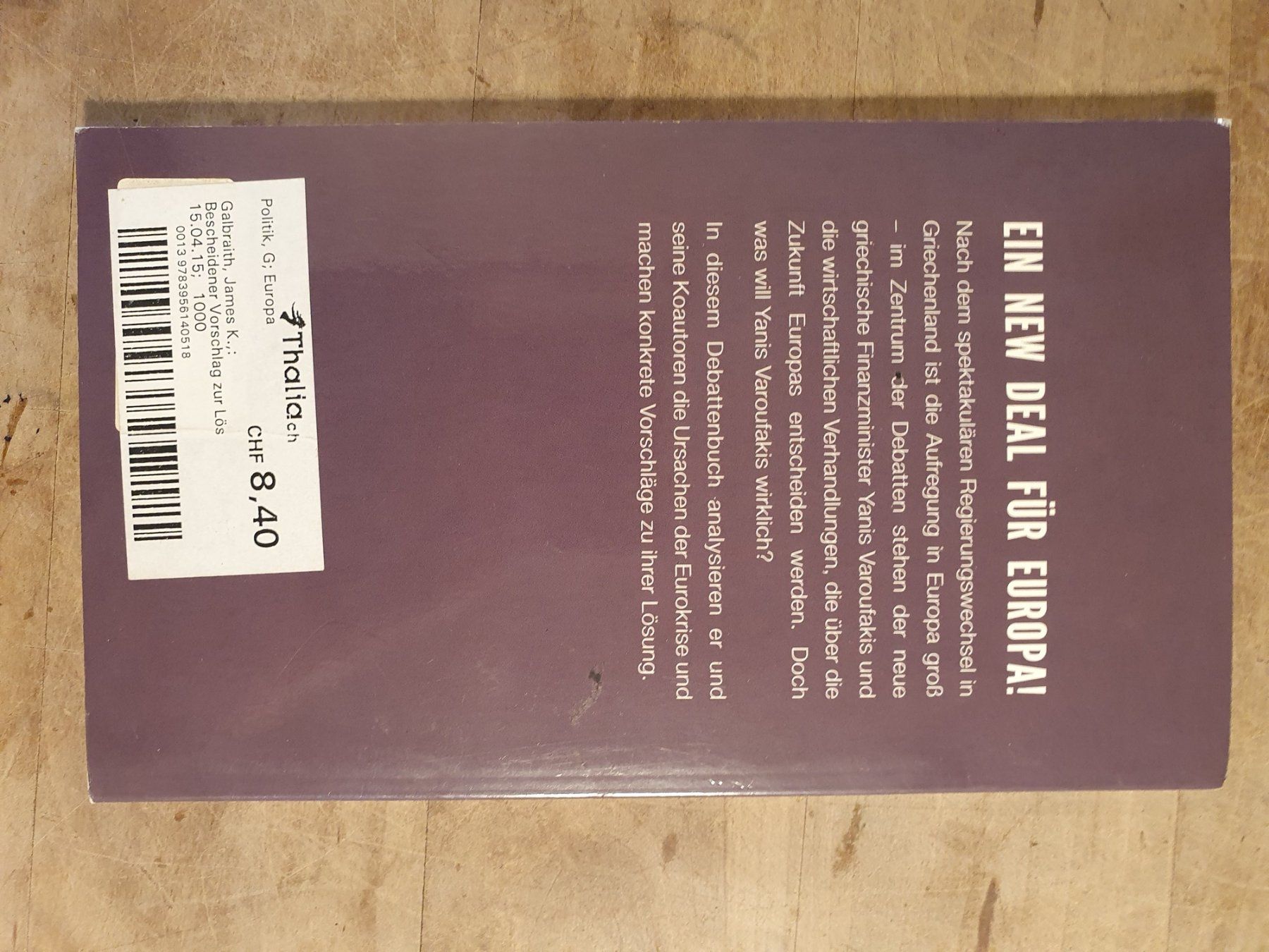 Bescheidener Vorschlage zur Lösung der Eurokrise Yanis Varou (Gebraucht ...