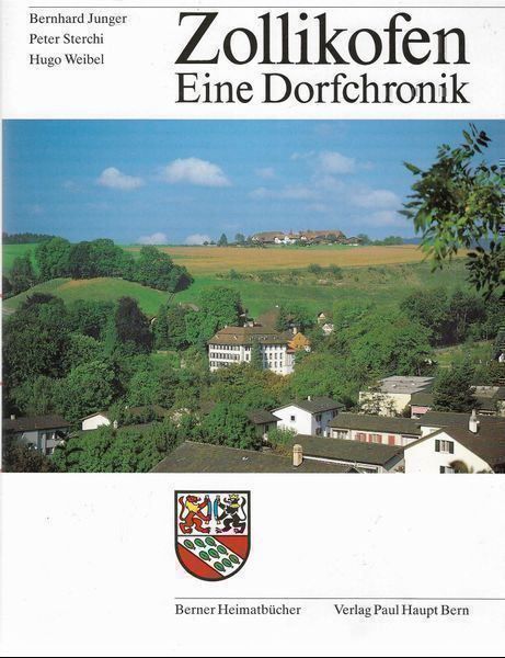 Libri: Zollikofen Eine Dorfchronik – Usato da Bern venduto da Grindelwaldaus