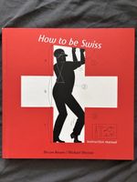 Buch How to be Swiss