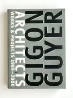 Gigon/Guyer Architects: Works & Projects 1989–2000
