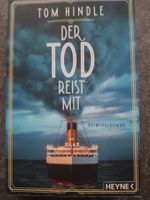 DER TOD REIST MIT / Tom Hindle / Kriminalroman