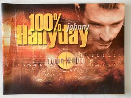 JOHNNY HALLYDAY - 100% JOHNNY HALLYDAY TOUR 2000 (PROGRAMME)