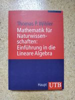 Einführung in die Lineare Algebra (für Naturwissenschaften)