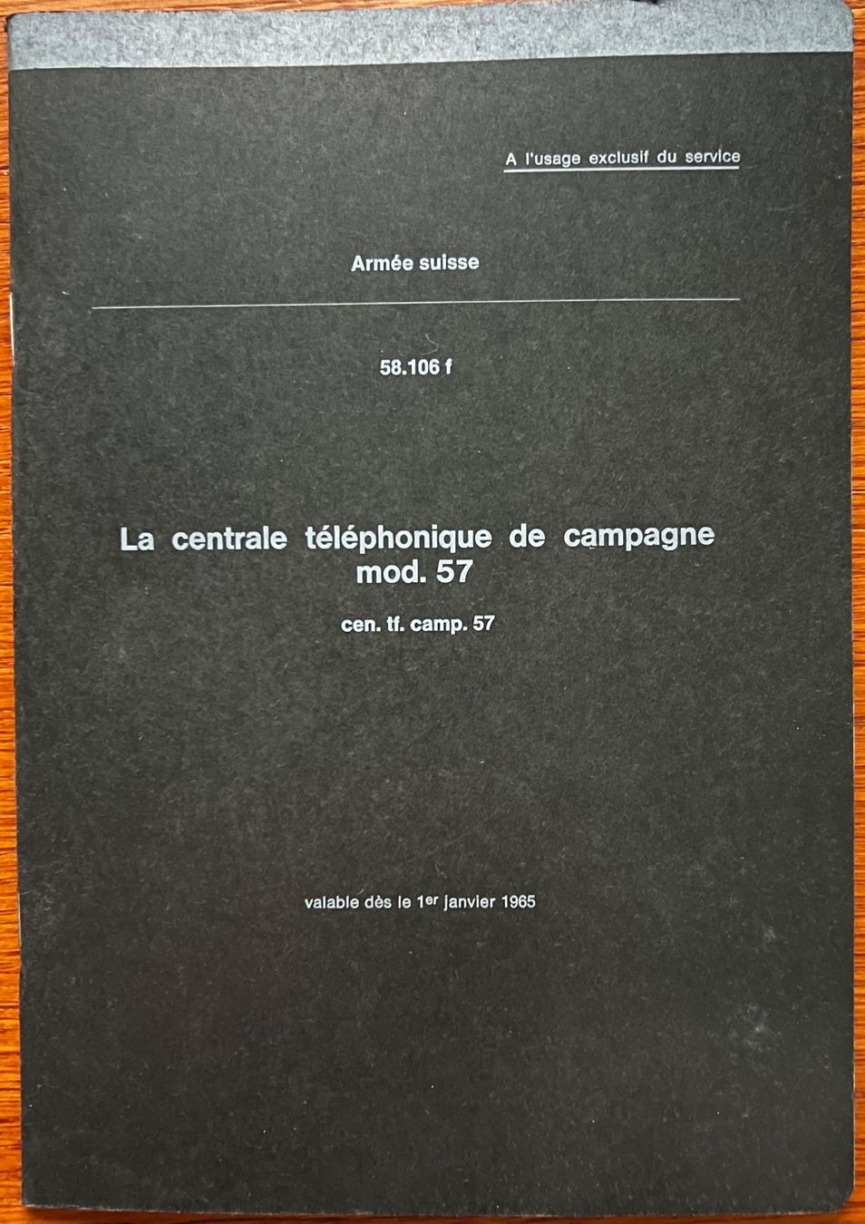 Libri: Règlement La centrale téléphonique de campagne mod. 57 – Usato da Nyon venduto da 65d45 1