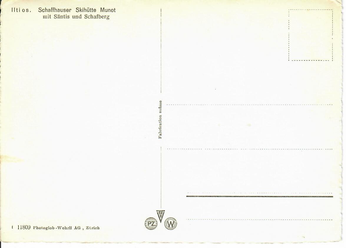Cartoline postali: Schaffhauser Skihütte Munot mit Säntis – Usato da Hochdorf venduto da Ziegel-16 1