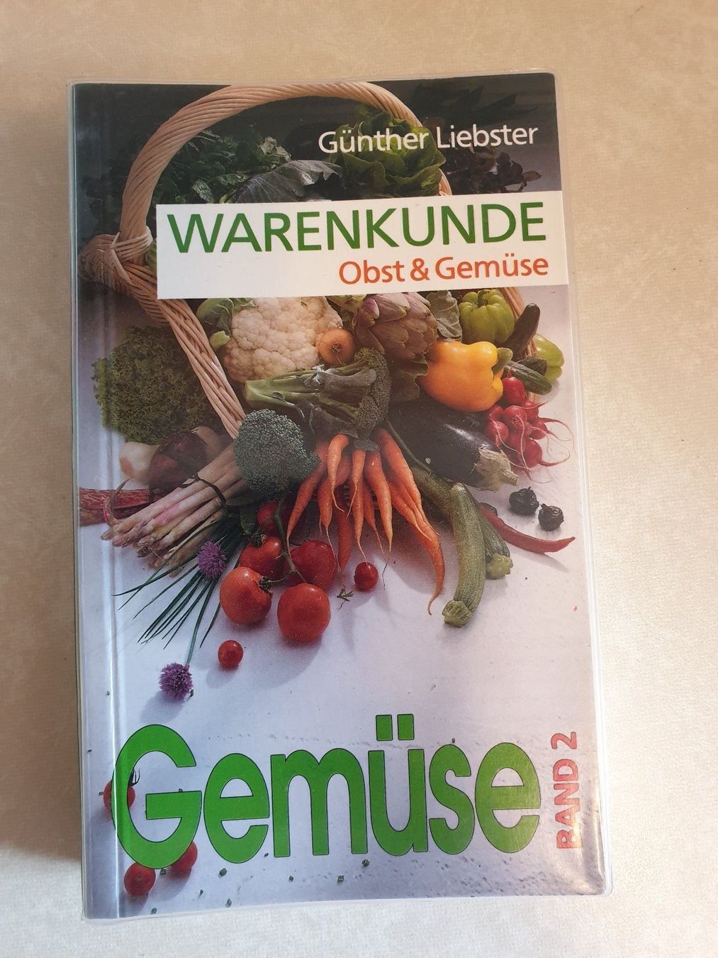 Libri: Gemüse Warenkunde Band 2 – Usato da Wallenwil venduto da Sahron
