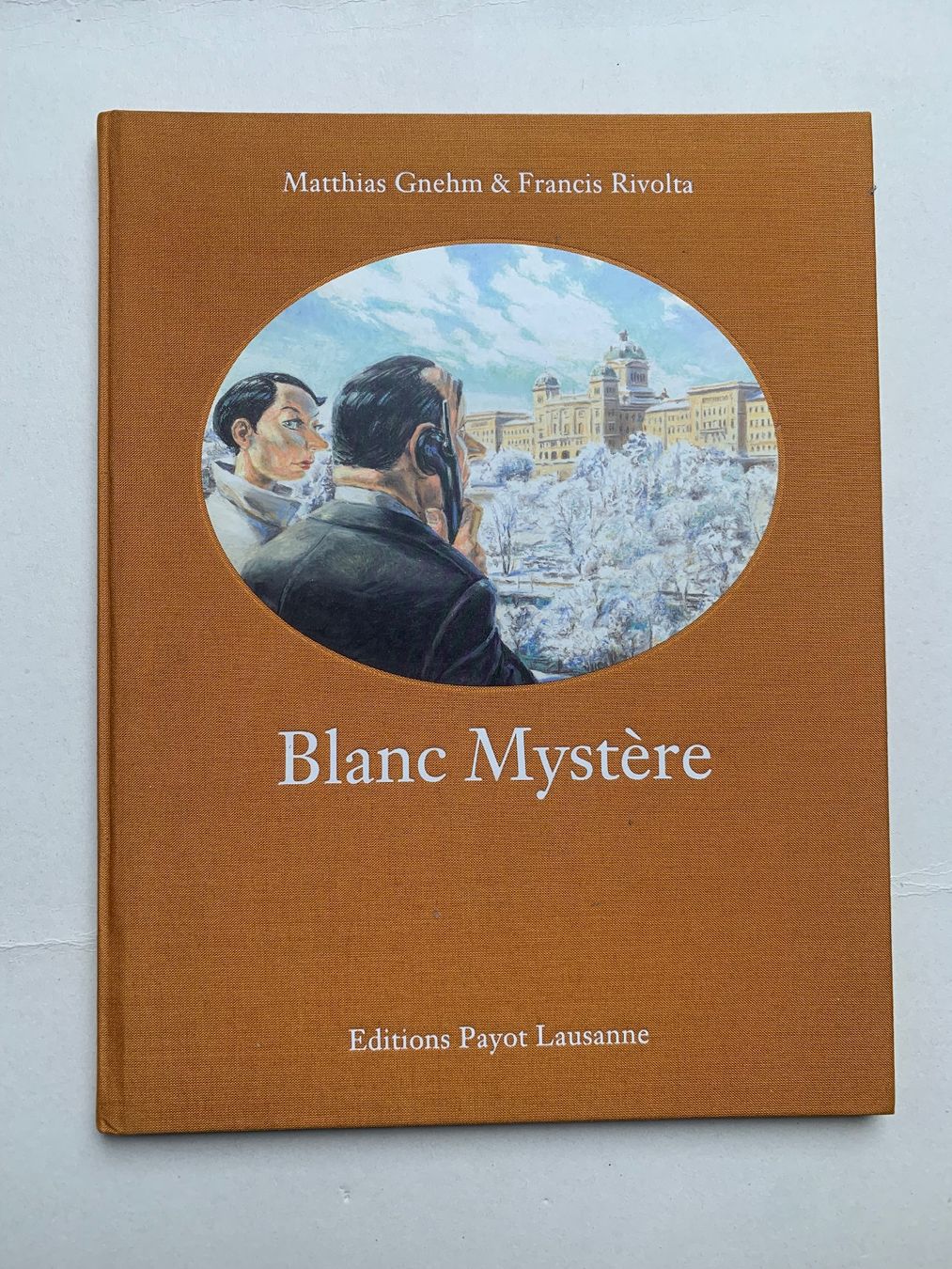 Fumetti: Blanc Mystère, BD de Matthias Gnehm & Francis Rivolta – Nuovo (secondo la descrizione) da Biel-Bienne venduto da hachrig 1