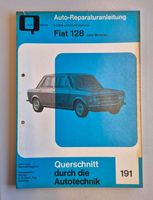 Reparaturanleitung Fiat 128 (alle Typenausführungen)