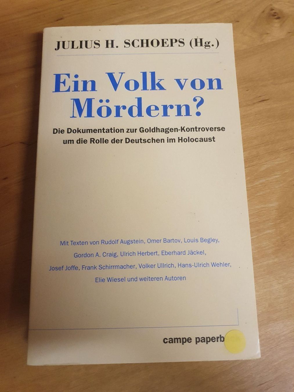 Libri: Ein Volk von Mördern? Die Dokumentation – Usato da Oberdorf BL venduto da BaldenEagle