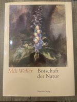 Mili Weber Botschaft der Natur neuwertig