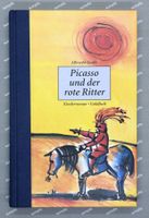 Albrecht Gralle - Picasso und der rote Ritter, Jugendbuch