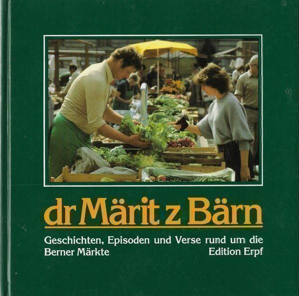 Libri: Dr Märit z Bärn – Usato da Bern venduto da Grindelwaldaus