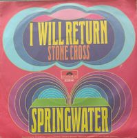 Vinyl Single Springwater - I Will Return