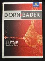 PHYSIK in einem Band Dorn-Bader Schroedel