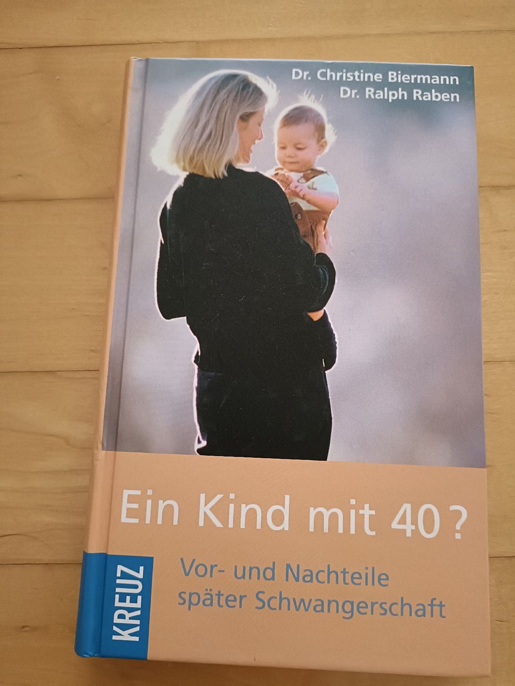 Libri: Frauen - Ein Kind mit 40 - Buch – Nuovo (secondo la descrizione) da Gossau SG venduto da scania1509