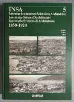 Inventar der neueren Schweizer Architektur 1850-1920  Band 5