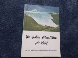 Sturmfluten,Sylt,Hamburg,Husum,Fotos,Geschichte,Damm-Bauten