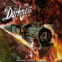 The Darkness – One Way Ticket To Hell ...And Back