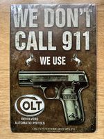 Colt we dont call 911 Warnung hinweis
