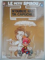 Le petit Spirou "6) n'oublie pas ta capuche "E.O comme neuf