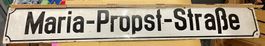 Emailschild/Strassenschild/Maria-Propst-Strasse/Antik
